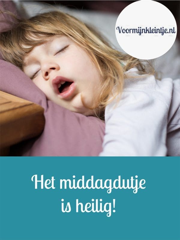 Het middagdutje is heilig