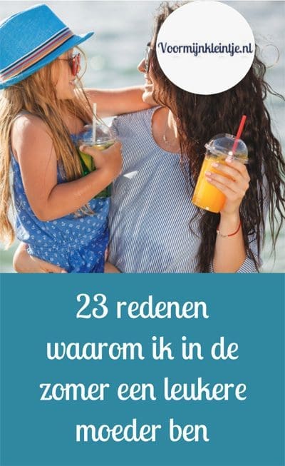 zomers leukere moeder